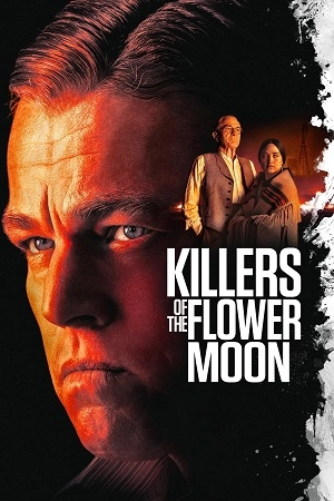دانلود فیلم Killers of the Flower Moon 2023 با زیرنویس چسبیده