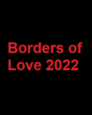 دانلود فیلم Borders of Love 2022 با زیرنویس چسبیده