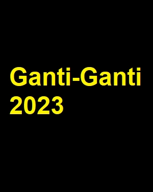 دانلود فیلم Ganti-Ganti 2023 با زیرنویس چسبیده