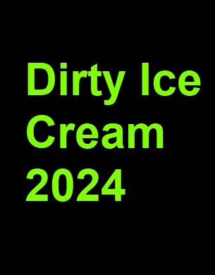 دانلود فیلم Dirty Ice Cream 2024 با زیرنویس چسبیده