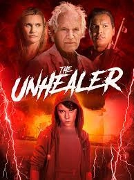Unduh the film The Unhealer 2020 subtitle terlampir