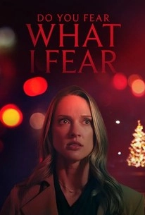 دانلود فیلم Do You Fear What I Fear 2025 زیرنویس چسبیده