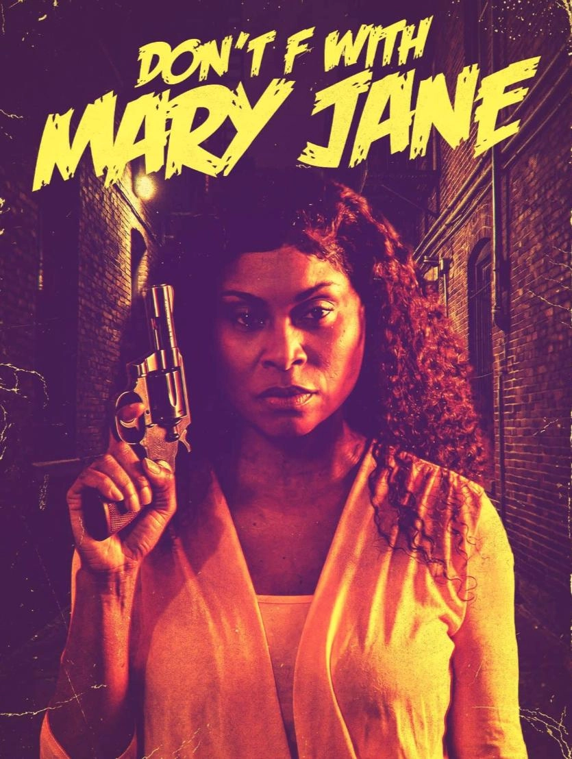 پوستر فیلم Don't F With Mary Jane محصول سال 2026