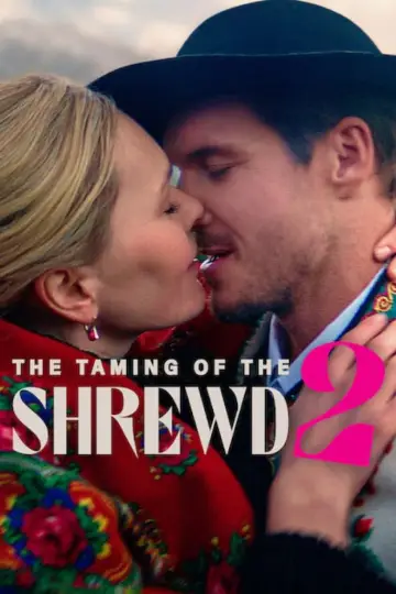 دانلود فیلم The Taming of the Shrewd 2 2023 زیرنویس چسبیده