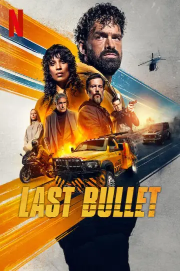 دانلود فیلم Last Bullet 2025-Balle perdue 3 2025 زیرنویس چسبیده