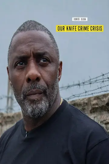 دانلود فیلم Idris Elba: Our Knife Crime Crisis 2025 زیرنویس چسبیده