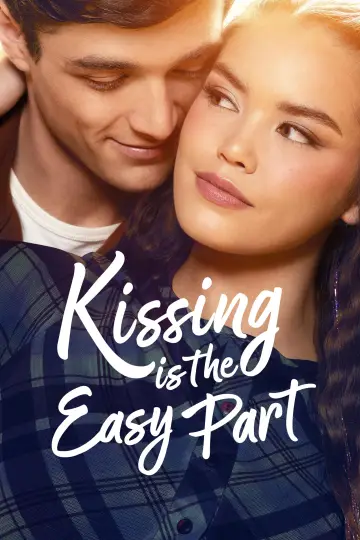دانلود فیلم Kissing Is the Easy Part 2026 زیرنویس چسبیده