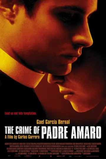 دانلود فیلم The Crime of Padre Amaro 2002 زیرنویس چسبیده