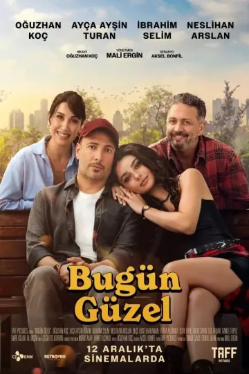 دانلود فیلم Bugün Güzel 2025 زیرنویس چسبیده