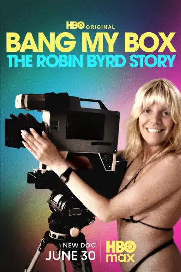 دانلود فیلم Bang My Box: The Robin Byrd Story 2026 زیرنویس چسبیده