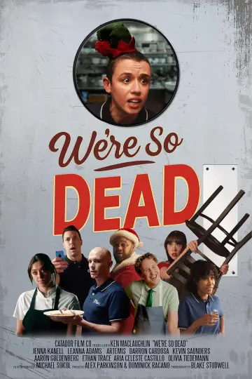 دانلود فیلم We're So Dead 2025 زیرنویس چسبیده