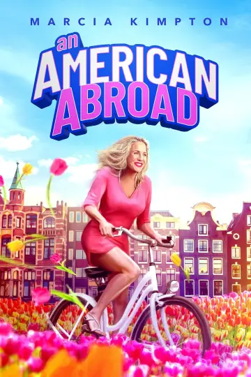 دانلود فیلم An American Abroad 2025 زیرنویس چسبیده