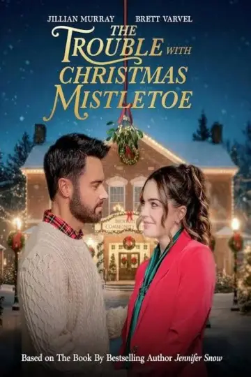 2026 yapımı "The Trouble with Mistletoe" filmini altyazılı olarak indirin.