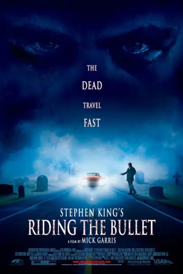 دانلود فیلم Riding the Bullet 2004 زیرنویس چسبیده