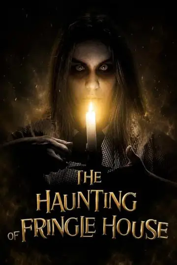 The Haunting of Fringle House 