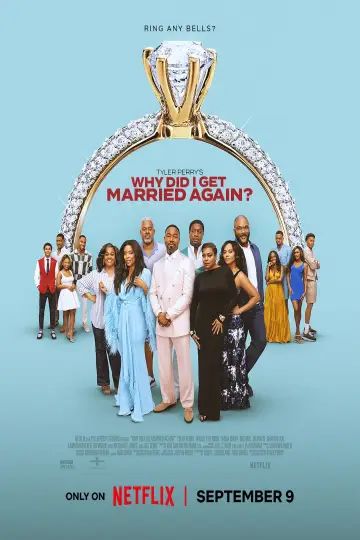 Why Did I Get Married Again?